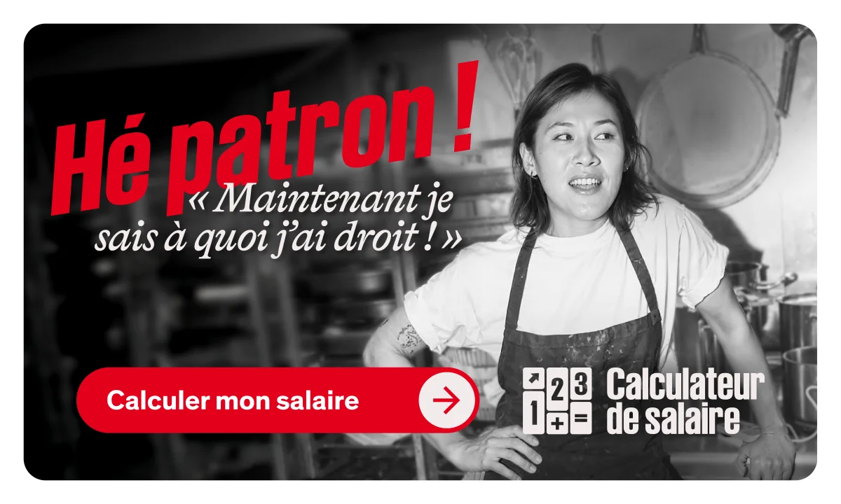 Calculer mon salaire Hé patron, maintenant je sais à quoi j'ai droit !